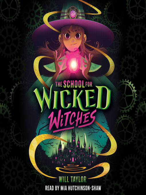 Title details for The School for Wicked Witches by Will Taylor - Available